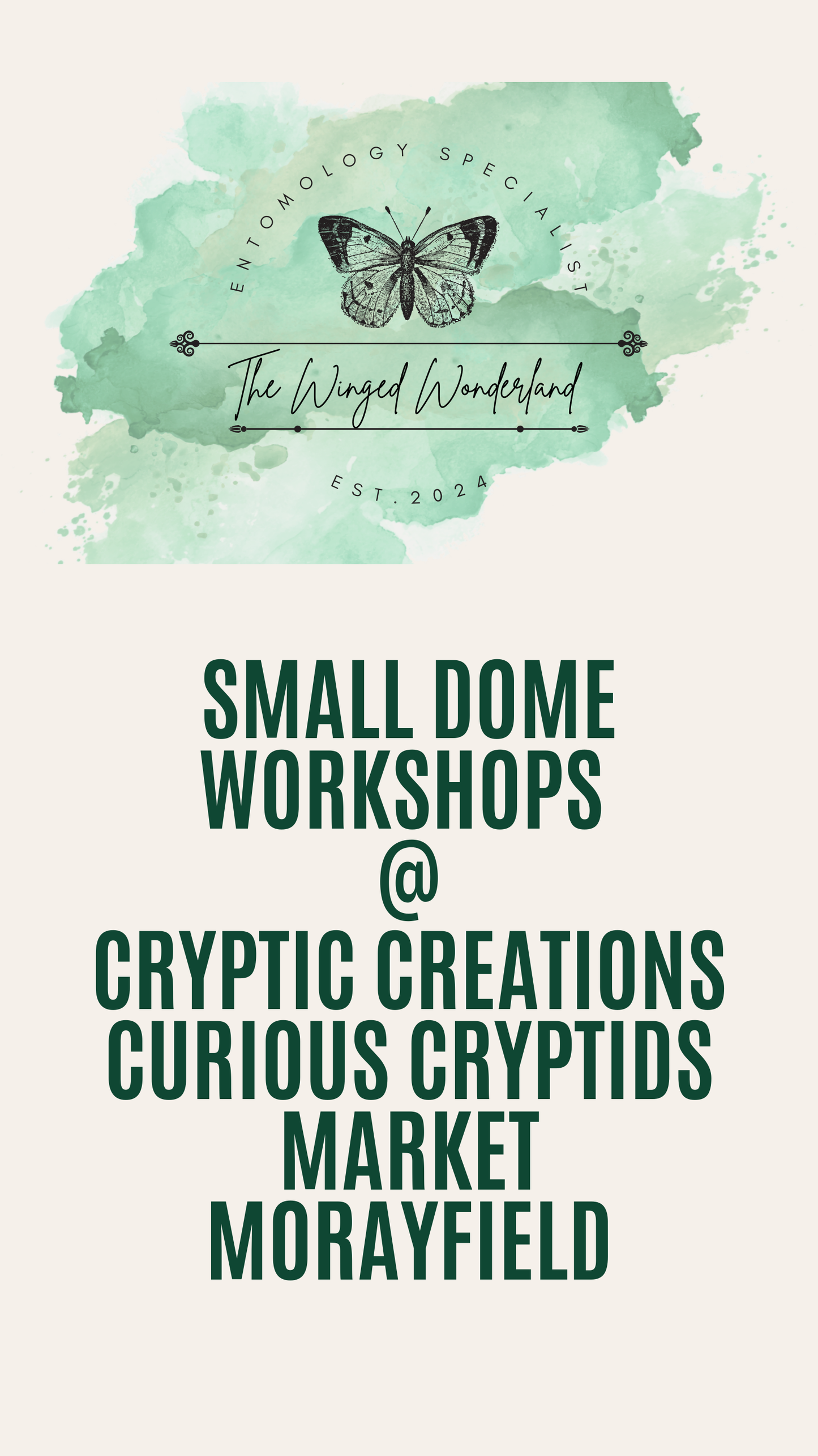 ✨ Dome Display Workshop - Cryptic Creations - Curious Cryptids Market Morayfield ✨